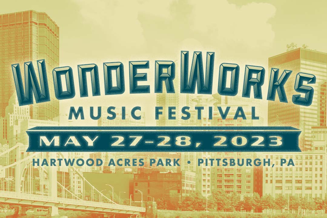 Music & Arts Festival Pittsburgh, May 2728, 2023 WonderWorks